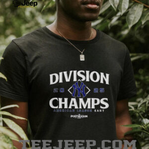 Division champs New York Yankees 2025 American League East MLB Postseason shirt