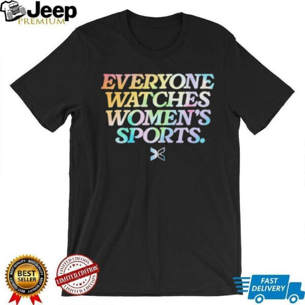 Everyone watches women’s sports retro shirt