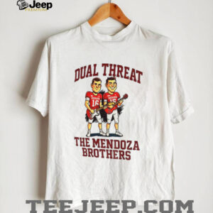 Fernando Mendoza Indiana Hoosiers Dual Threat The Mendoza Brother shirt