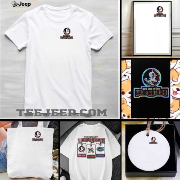 Florida State Seminoles you get what you pay for shirt