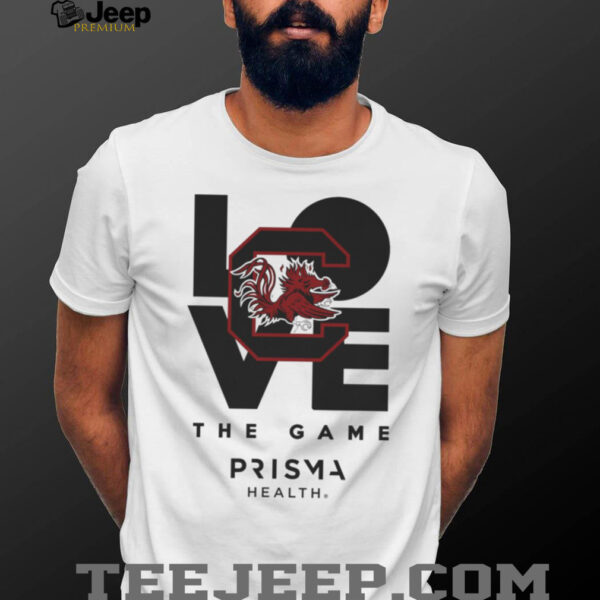Gamecocks Love The Game Prisma Health Shirt