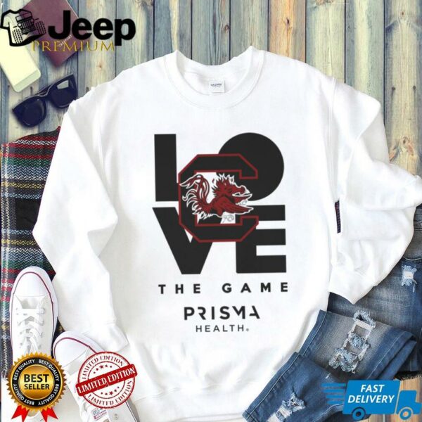 Gamecocks Love The Game Prisma Health Shirt