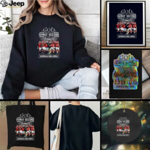Georgia Bulldogs God first Family Second then Georgia Bulldogs t...