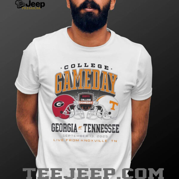 Georgia Bulldogs vs Tennessee Volunteers Sept 13 2025 Live From Knoxville Tn College Gameday shirt