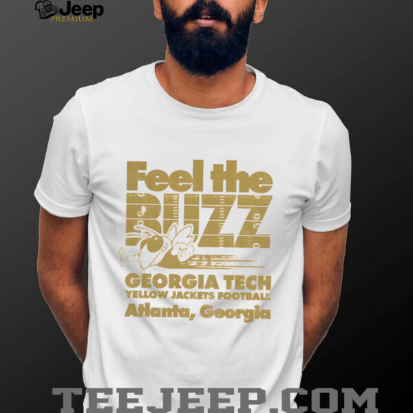 Georgia Tech Yellow Jackets Football Feel the Buzz Atlanta Georgia shirt