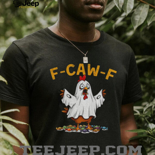Ghost F CAW F Chicken political parody Halloween shirt