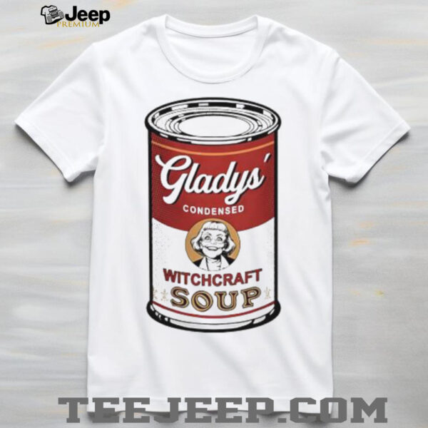 Gladys’ Condensed Witchcraft Soup classic parody art shirt
