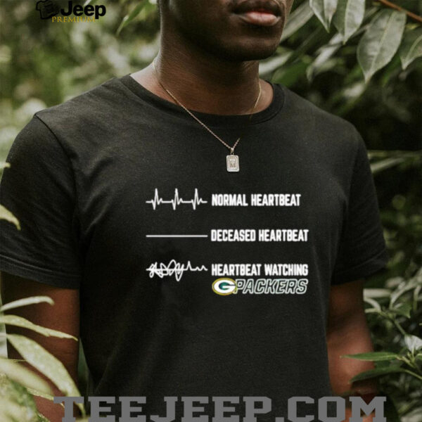 Green Bay Packers Football NFL normal heartbeat deceased heartbeat heartbeat watching shirt