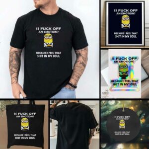 Grumpy is fuck off an emotion because I feel that...