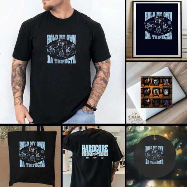 Hold my own Da Trifecta hardcore through and through shirt