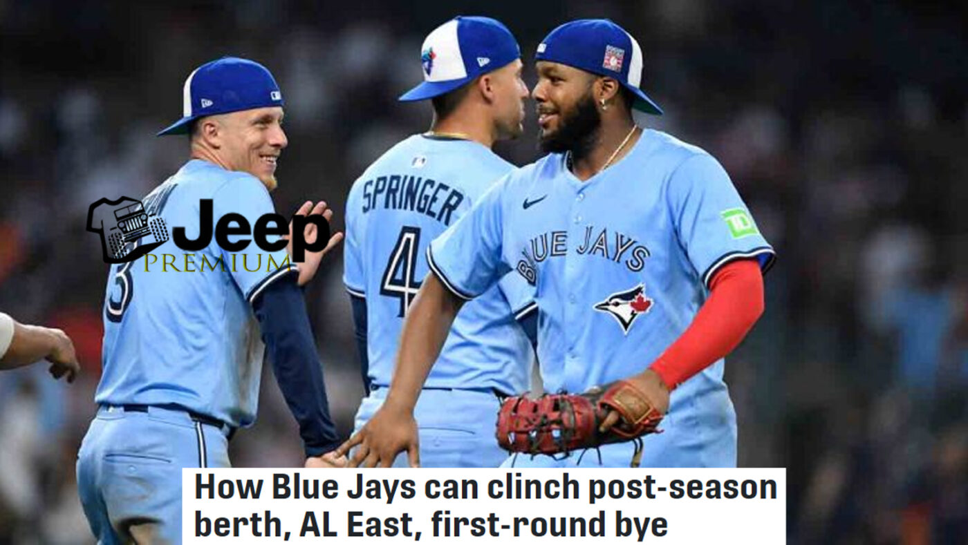 How Blue Jays can clinch post season berth AL East first round bye