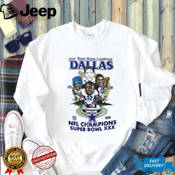 How ‘Bout Them Dallas Cowboys NFL Super Bowl XXX Champions shirt