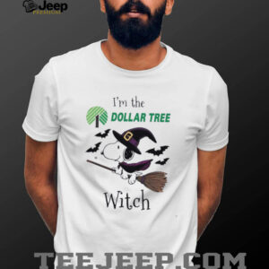 I’m the Dollar Tree Snoopy Witch Halloween shirt