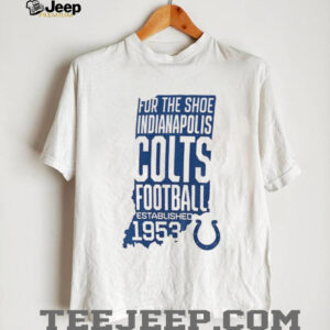 Indianapolis Colts Football for the shoe established 1953 shirt