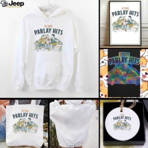 It this parlay hits couch pizza shirt