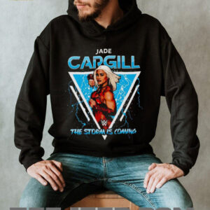 Jade Cargill the storm is coming shirt
