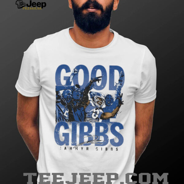 Jahmyr Gibbs Good Gibbs Detroit Lions crowd celebration signature shirt