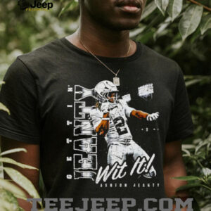 Jeanty Wit It Ashton Jeanty football player quote graphic shirt