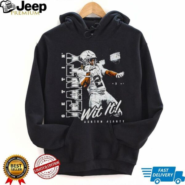 Jeanty Wit It Ashton Jeanty football player quote graphic shirt