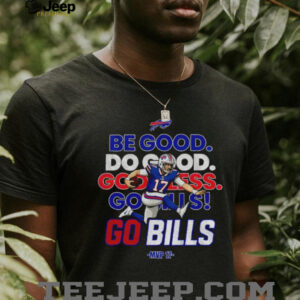 Josh Allen MVP 17 Buffalo Bills NFL Football Be Good Do Good God Bless Go Bills shirt