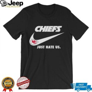 Just Hate Us Nike Kansas City Chiefs Logo shirt