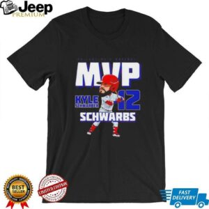 Kyle Schwarber Schwarbs MVP Philadelphia Phillies shirt Kyle Schwarber Schwarbs MVP Philadelphia Phillies shirt