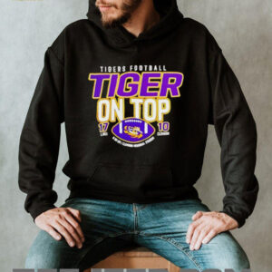 LSU Tigers Defeat Clemson Tigers Tiger On Top 17 10 Score Shirt