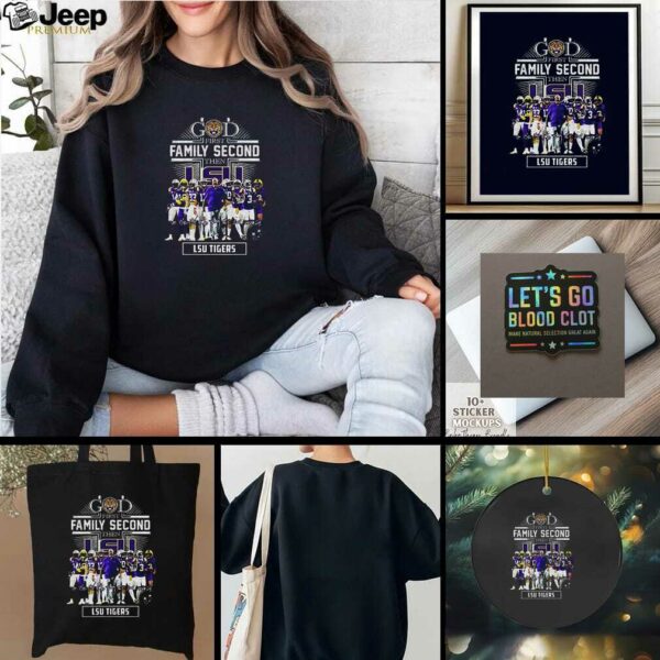 LSU Tigers God first Family Second then LSU Tigers signature t shirt