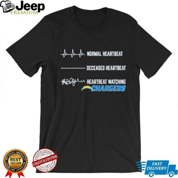 Los Angeles Chargers Football NFL normal heartbeat deceased heartbeat heartbeat watching shirt