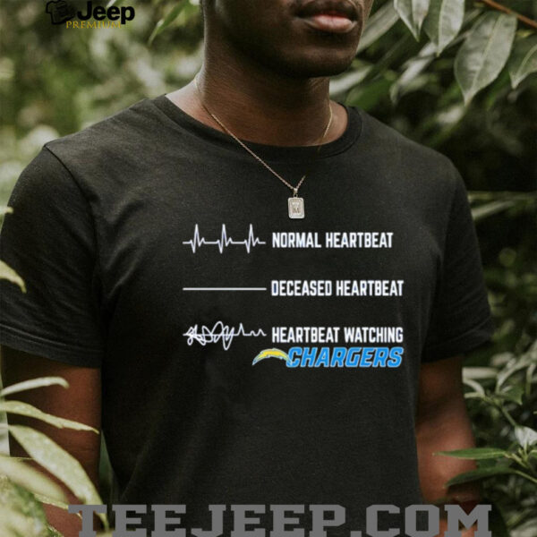 Los Angeles Chargers Football NFL normal heartbeat deceased heartbeat heartbeat watching shirt