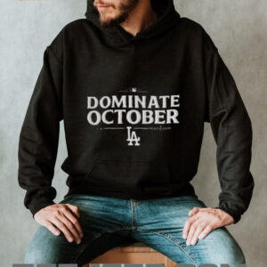 Los Angeles Dodgers Dominate October 2025 T shirt