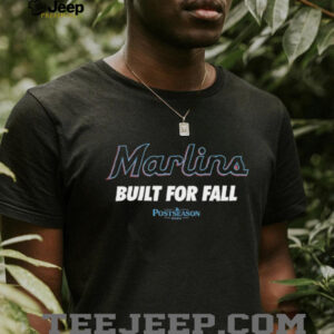 Miami Marlins 2025 MLB Postseason Built For Fall shirt