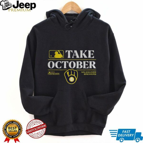 Milwaukee Brewers Baseball MLB logo Take October 2025 Postseason shirt