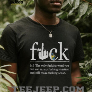 Minion Fuck the only fucking word you can use in any fucking situation and still make fucking sense shirt