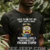 Baby Yoda grandmother sorry I am cranky I’m going through my terrible seventies right now shirt