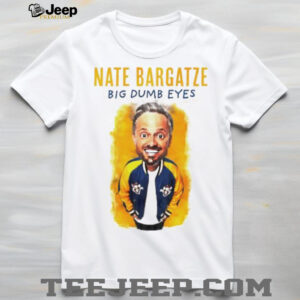 Nate Bargatze Big Dumb Eyes World Tour Graphic shirt