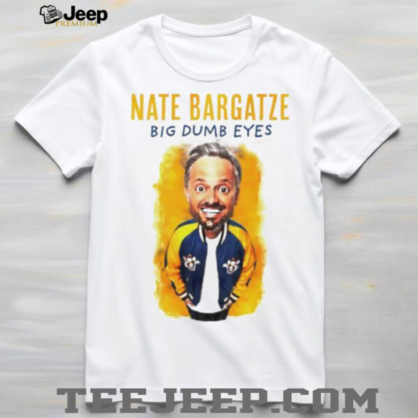 Nate Bargatze Big Dumb Eyes World Tour Graphic shirt