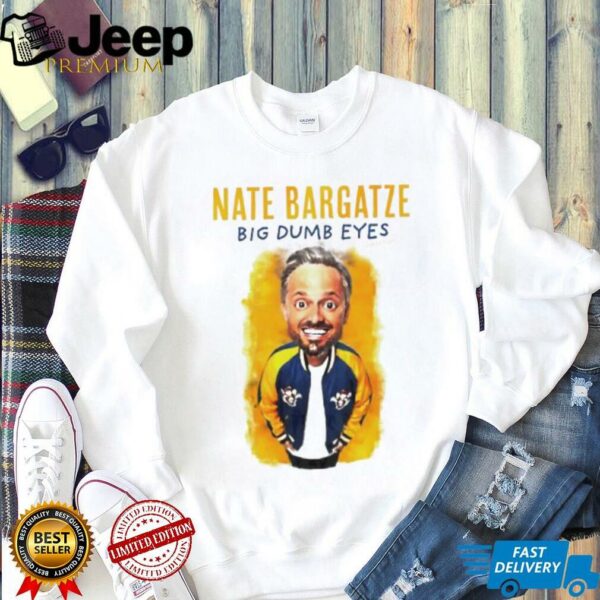 Nate Bargatze Big Dumb Eyes World Tour Graphic shirt