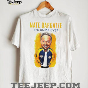 Nate Bargatze Big Dumb Eyes World Tour Graphic shirt