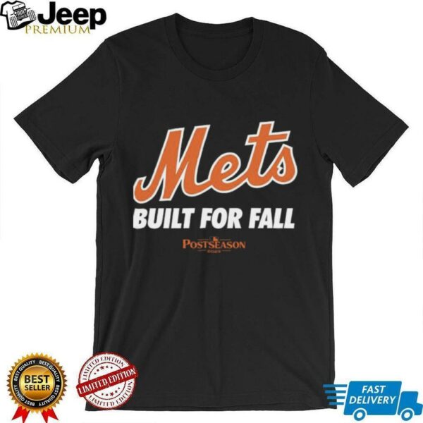 New York Mets 2025 MLB Postseason Built For Fall shirt