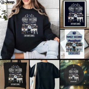 Nittany Lions God first Family Second then Nittany Lions t...
