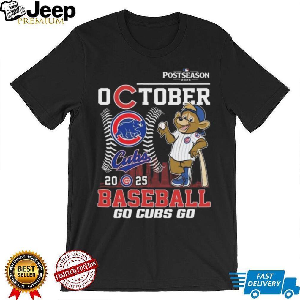 Official Chicago Cubs October 2025 Baseball Go Cubs Go Mascot Shirt Official Chicago Cubs October 2025 Baseball Go Cubs Go Mascot Shirt