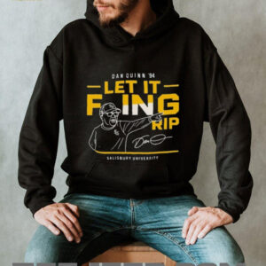 Official Dan Quinn 94 Let It Foing Rip Salisbury University Shirt