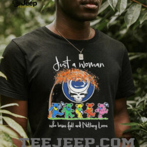 Official Grateful Dead Bears Just A Woman Who Loves Fall And Penn State Shirt