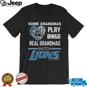 Official Some Grandmas Play Bingo Real Grandmas Watch Detroit Lions Diamond Heart 2025 Shirt