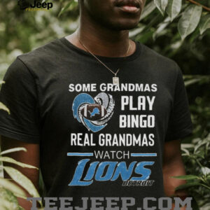 Official Some Grandmas Play Bingo Real Grandmas Watch Detroit Lions Diamond Heart 2025 Shirt