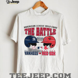 Official The Battle New York Yankees Vs Boston Red Sox 2025 MLB AL Wild Card Matchup T Shirt