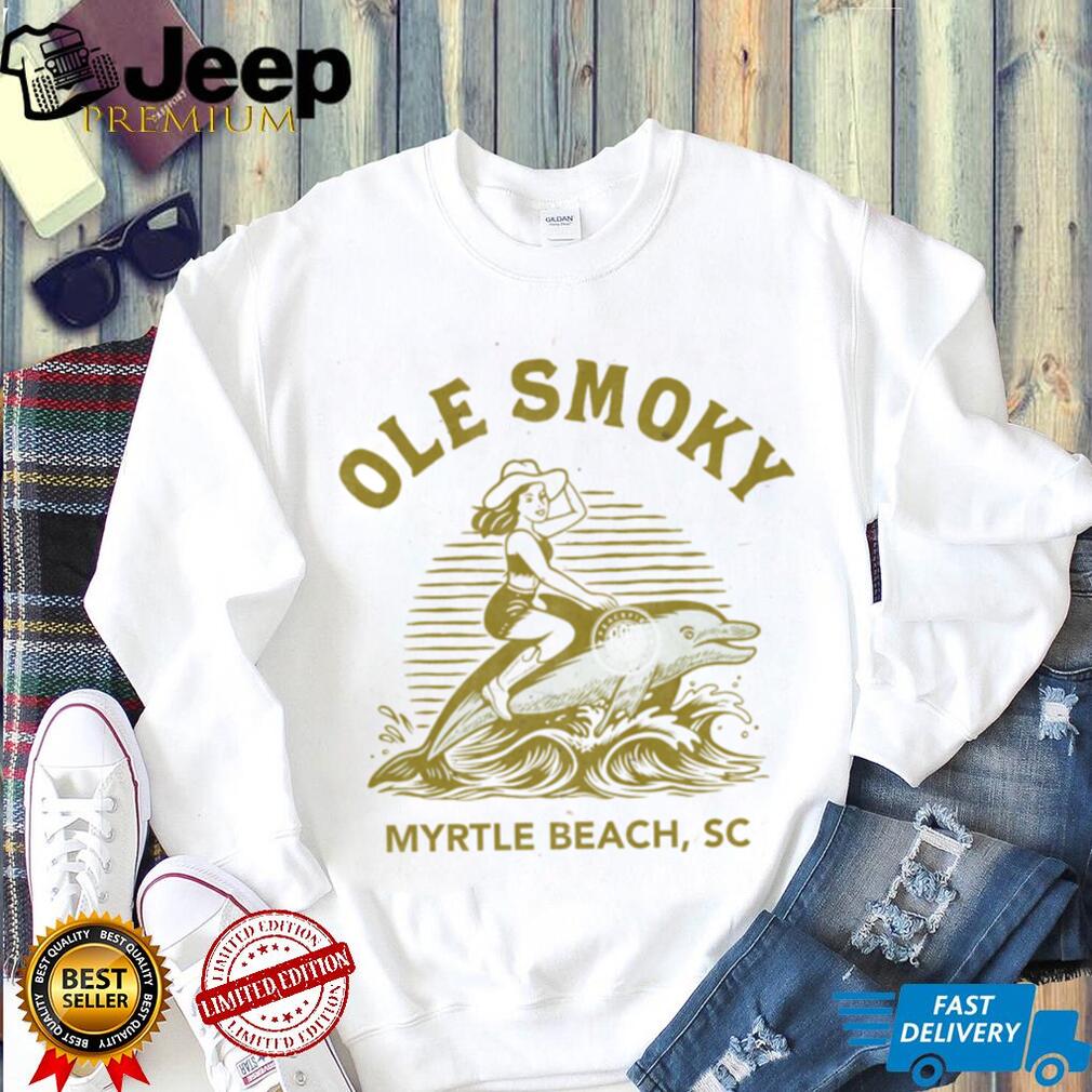 Ole Smoky Myrtle Beach Dolphin Rider shirt Ole Smoky Myrtle Beach Dolphin Rider shirt