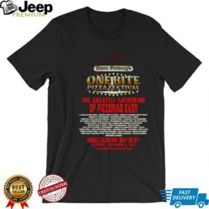 One Bite Pizza Festival 2025 the greatest gathering of pizzerias ever vintage shirt