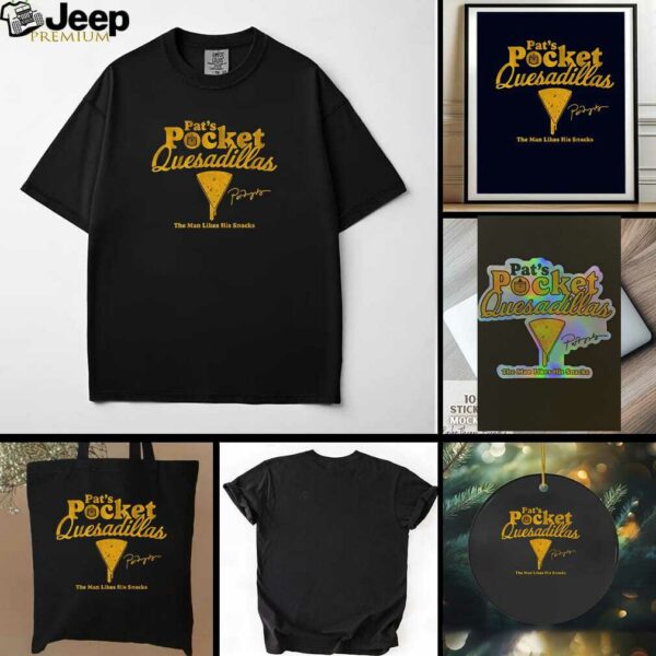 Pat Murphy Milwaukee Brewers Pat’s Pocket Quesadillas the man likes his snacks shirt